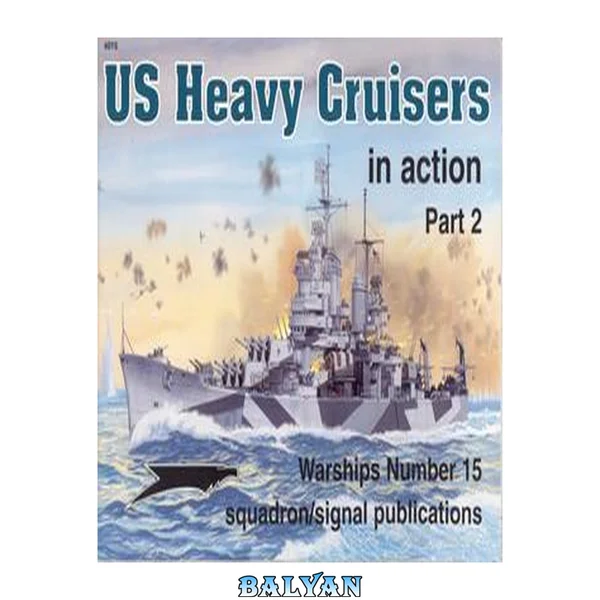 US Heavy Cruisers Part 2