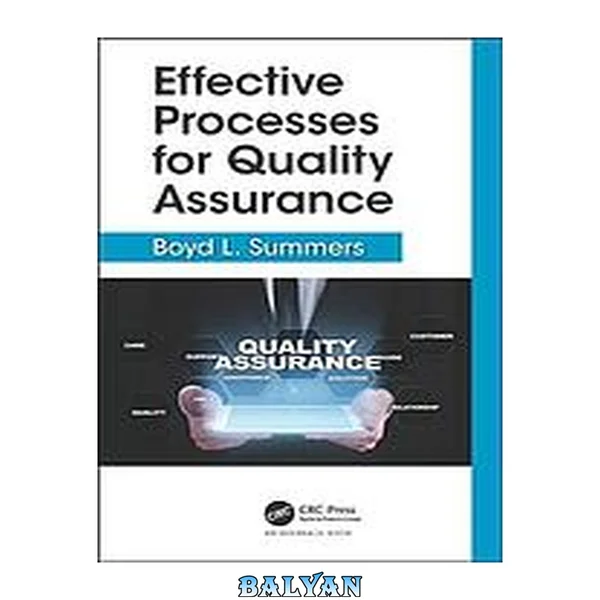 Effective processes for quality assurance