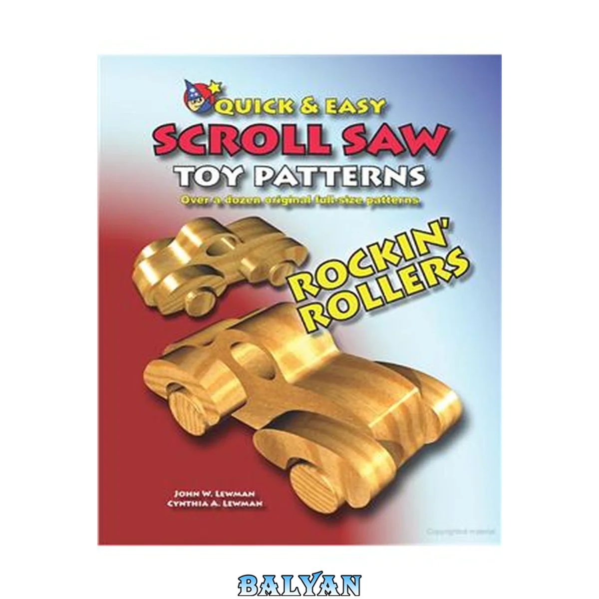 جلد کتاب Quick &amp; Easy Scroll Saw Toy Patterns. Rockin' Rollers