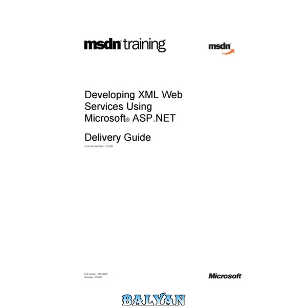 Developing XML Web Services with ASP NET 2002