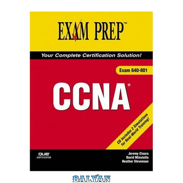 CCNA Exam Prep 2 (Exam 640-801) (Exam Prep 2 (Que Publishing))