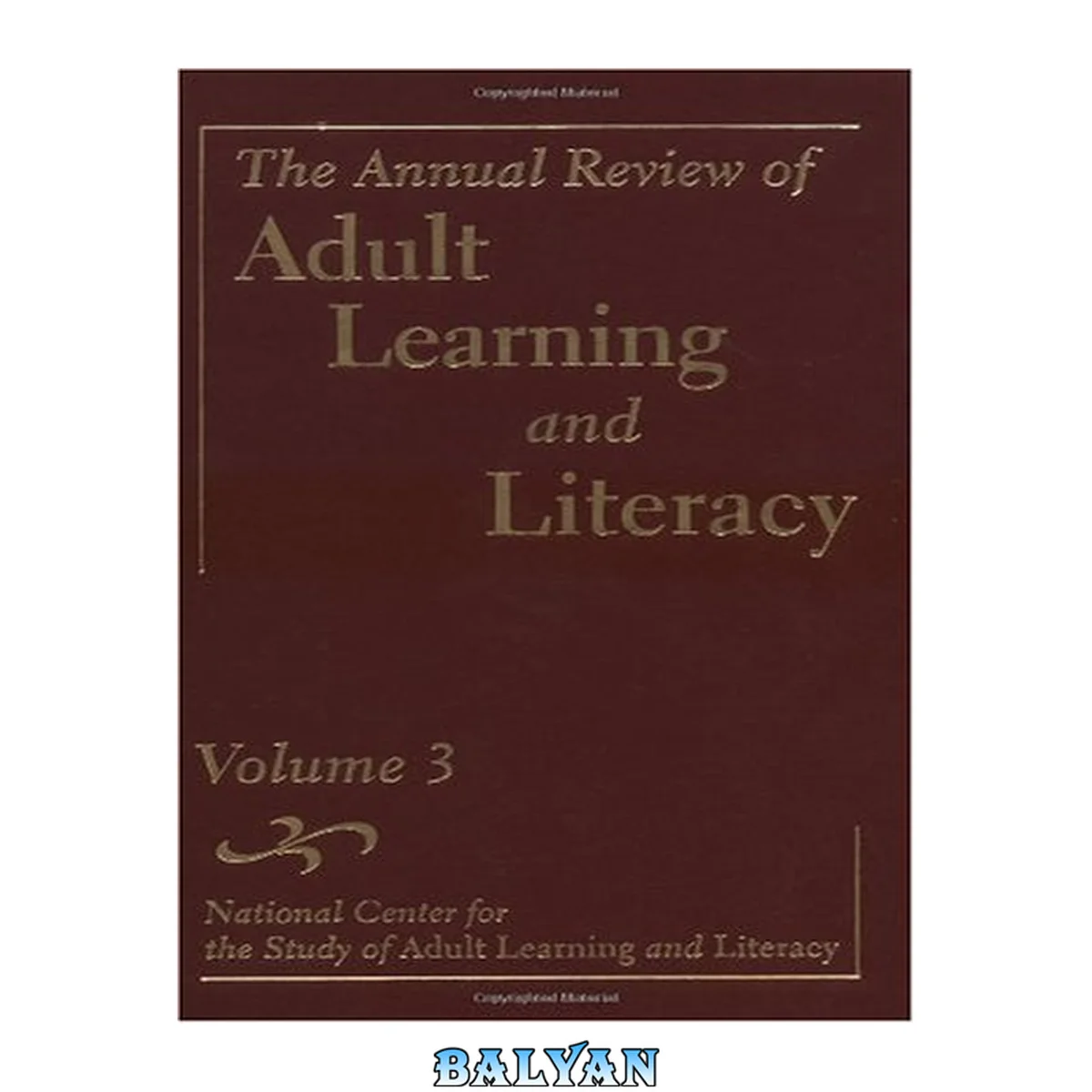 جلد کتاب The Annual Review of Adult Learning and Literacy (J-B Annual Review of Adult Learning &amp; Literacy)