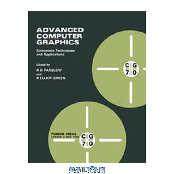 Advanced Computer Graphics : Economics Techniques and Applications