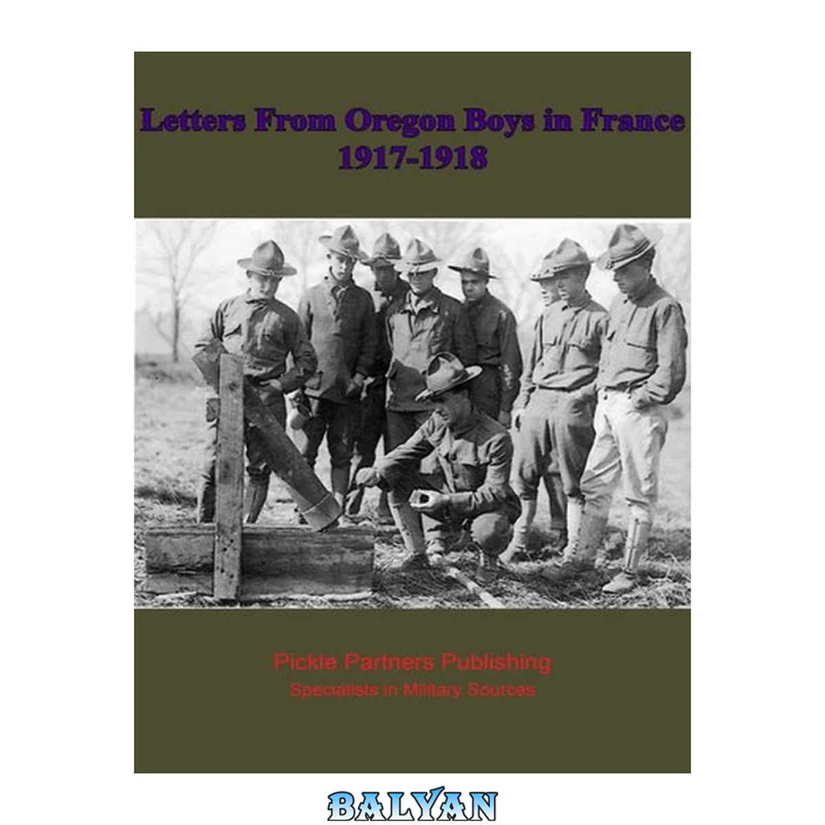 جلد کتاب Letters from Oregon boys in France, 1917-1918