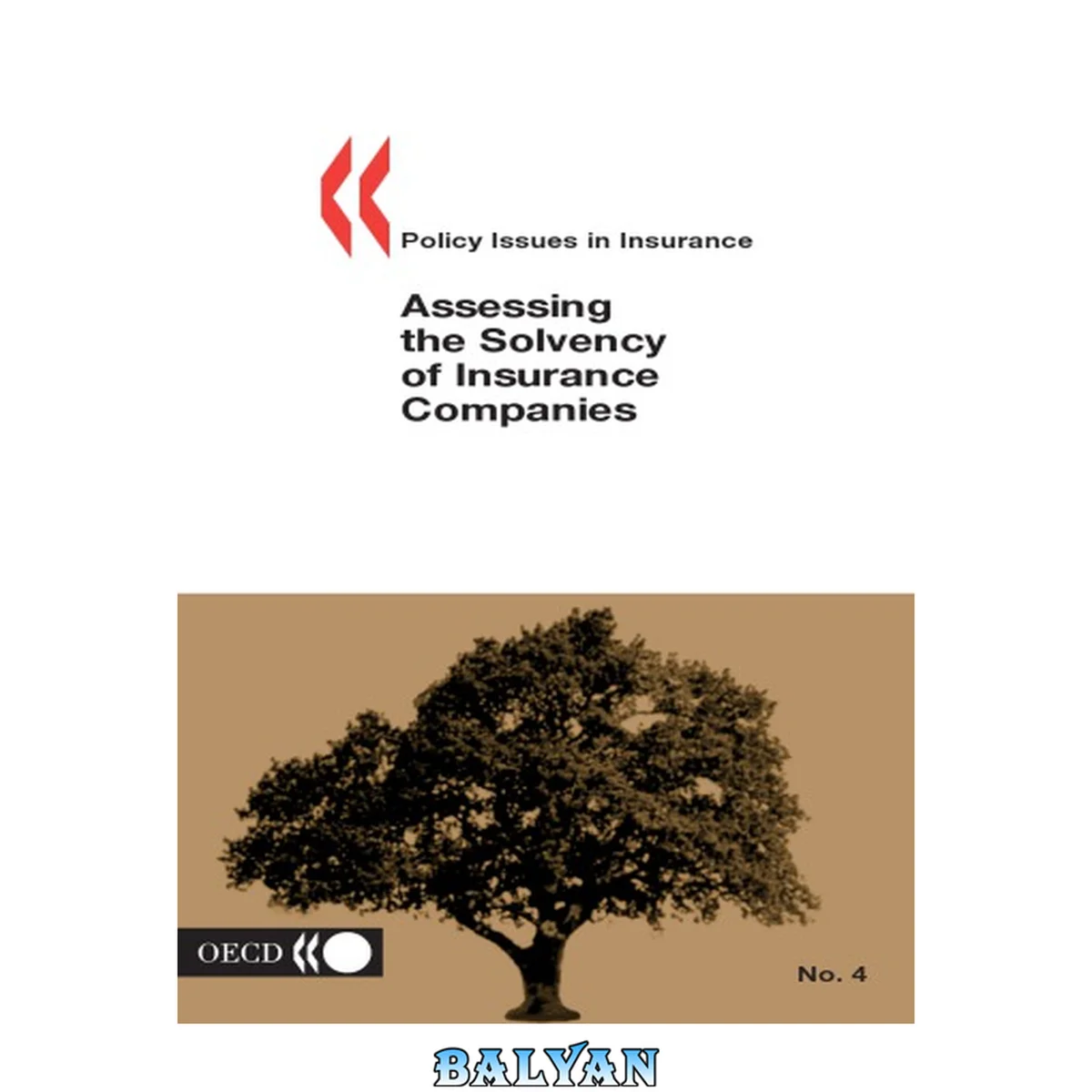 جلد کتاب Policy Issues in Insurance Assessing the Solvency of Insurance Companies (Policy Issues in Insurance)