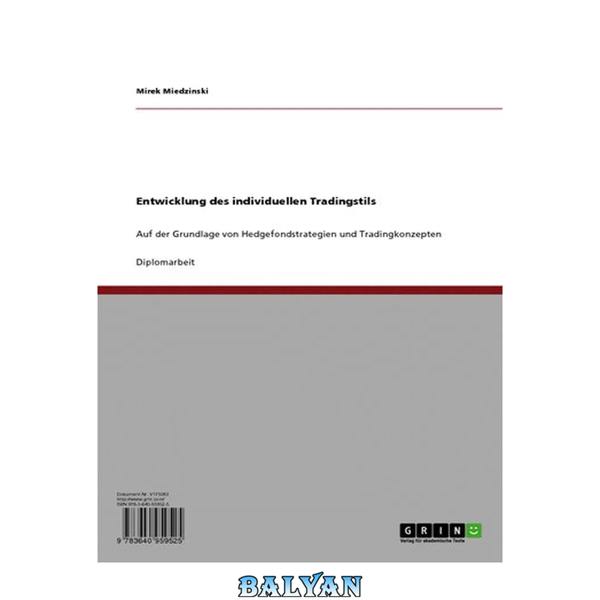جلد کتاب Entwicklung des individuellen Tradingstils: Auf der Grundlage von Hedgefondstrategien und Tradingkonzepten (German Edition)