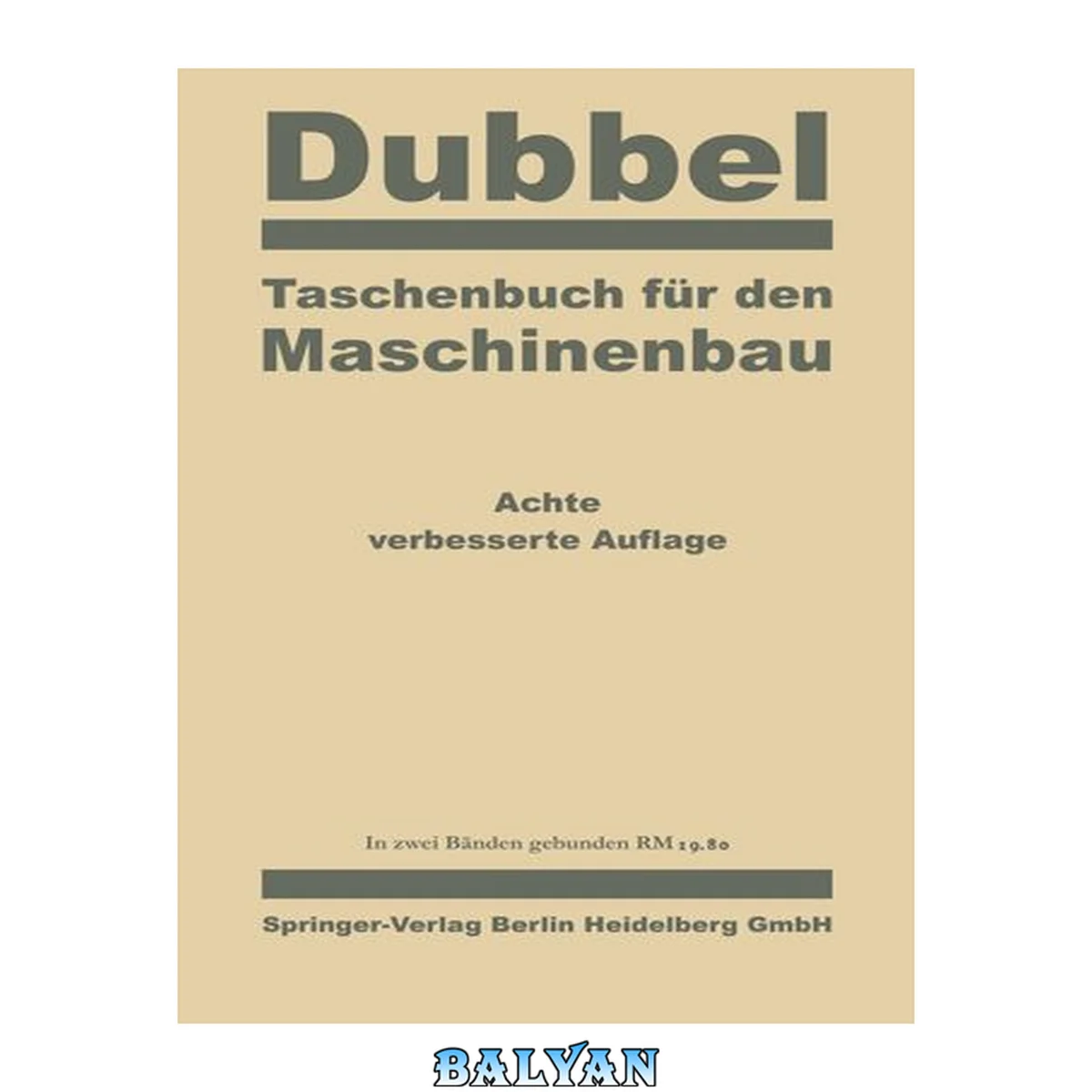 جلد کتاب Taschenbuch für den Maschinenbau: In zwei Bänden Erster Band
