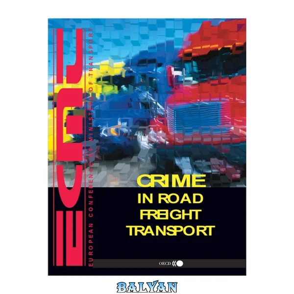 Crime in Road Freight Transport
