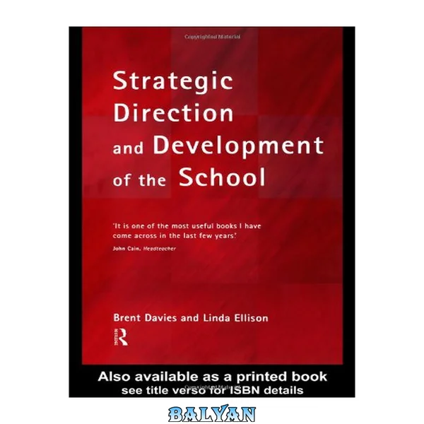 Strategic Direction and Development of the School (School Leadership)