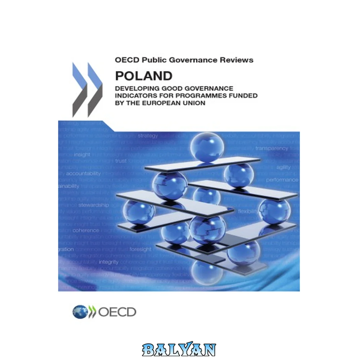 جلد کتاب Oecd Public Governance Reviews Poland: Developing Good Governance Indicators for Programmes Funded by the European Union