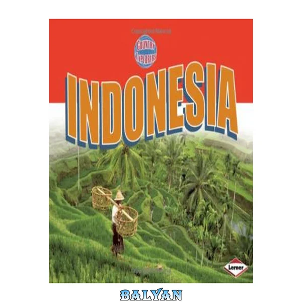 Indonesia (Country Explorers)
