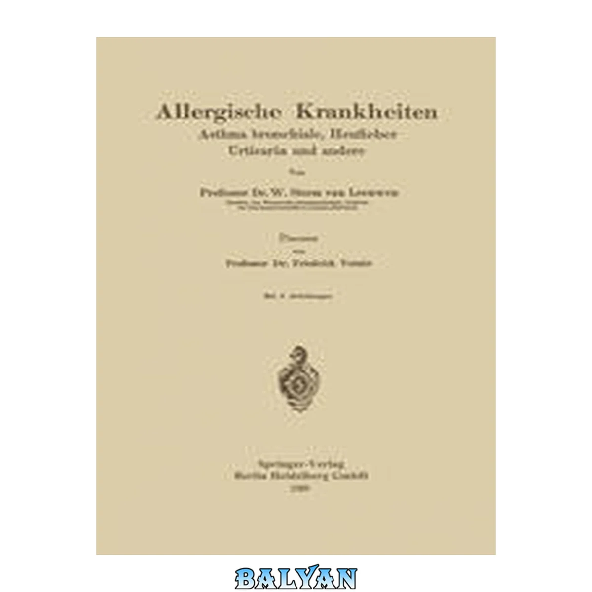 جلد کتاب Allergische Krankheiten: Asthma bronchiale, Heufieber Urticaria und andere
